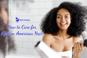 How to Care for African American Hair 